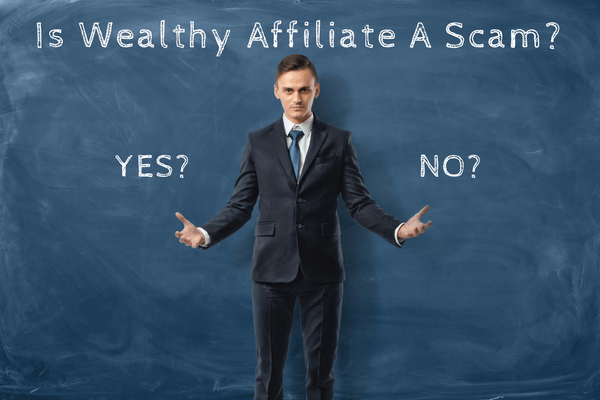 Is Wealthy Affiliate A Scam An Honest Review